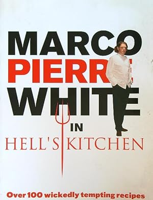 Bild des Verkufers fr Marco Pierre White in Hell's Kitchen zum Verkauf von Librodifaccia