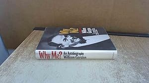 Imagen del vendedor de Why Me? An Autobiography a la venta por BoundlessBookstore