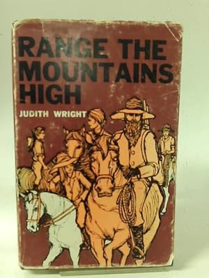 Immagine del venditore per Range the Mountains High. venduto da World of Rare Books
