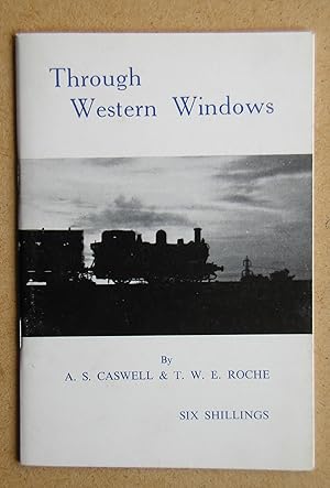 Imagen del vendedor de Through Western Windows: Verses of the G.W.R. a la venta por N. G. Lawrie Books