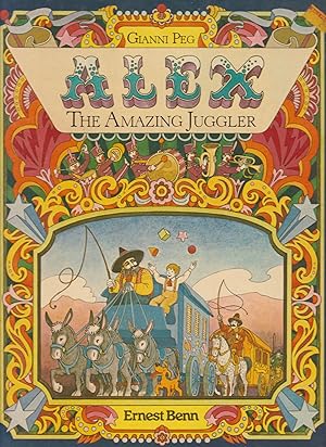 Seller image for Alex: The Amazing Juggler for sale by JNBookseller