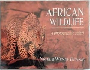 Image du vendeur pour African Wildlife: A Photographic Safari mis en vente par Chapter 1