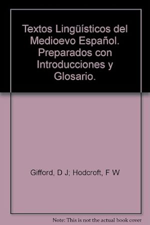 Imagen del vendedor de Textos Lingsticos del Medioevo Espaol. Preparados con Introducciones y Glosario. a la venta por WeBuyBooks