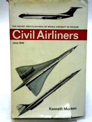 Seller image for Civil Airliners Since 1946 for sale by World of Rare Books