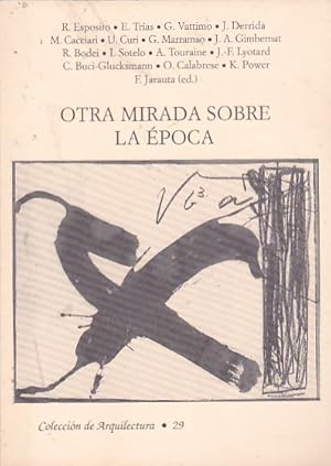 Imagen del vendedor de Otra mirada sobre la epoca a la venta por LIBRERA GULLIVER