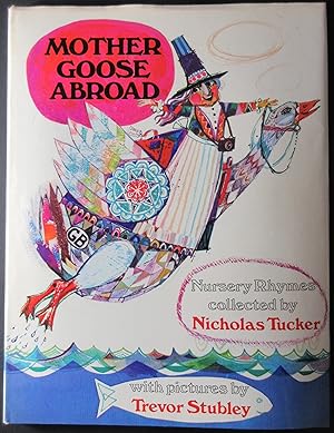 Mother Goose Abroad - signed by author & illustrator