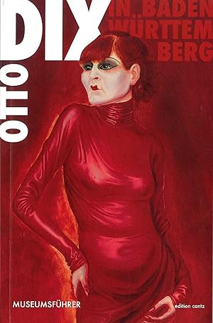 Seller image for OTTO DIX IN BADEN-WRTTEMBERG MUSEUMSFHRER for sale by Kunstmuseum der Stadt Albstadt