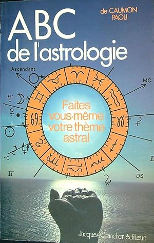 Imagen del vendedor de ABC de l'astrologie a la venta por Librodifaccia