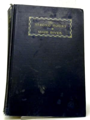 Imagen del vendedor de The Strong Hours a la venta por World of Rare Books