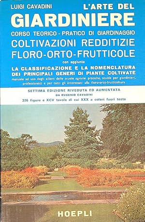 Seller image for L'arte del giardiniere for sale by Librodifaccia