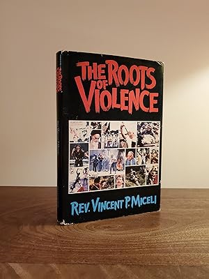 Seller image for The Roots of Violence - LRBP for sale by Little River Book Peddlers