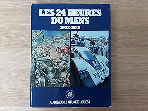 Les 24 Heures Du Mans 1923-1982