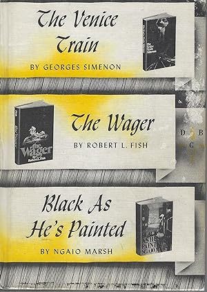 Seller image for The Venice Train, The Wager, Black As He's Painted Detective Book Club for sale by The Eclectic Eccentric
