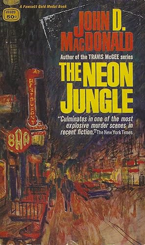 Seller image for The Neon Jungle (Fawcett Gold Medal # d1699) for sale by The Eclectic Eccentric