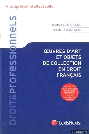 Image du vendeur pour Oeuvres d'art et objets de collection en droit franais mis en vente par Klondyke