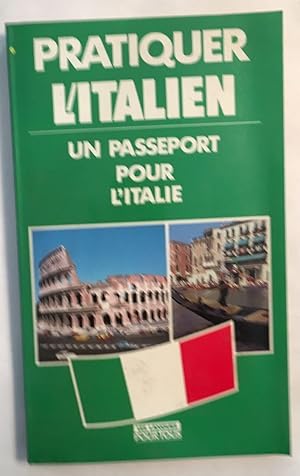 Pratiquer l'italien