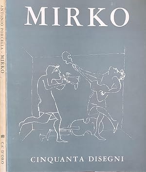 Immagine del venditore per Mirko Cinquanta disegni dal 1935 al 1968 venduto da Biblioteca di Babele