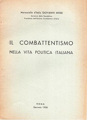 Immagine del venditore per Il combattentismo nella vita politica italiana venduto da Studio Bibliografico Viborada