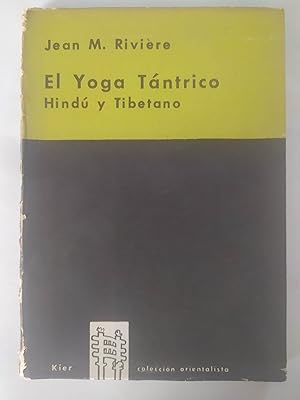 Imagen del vendedor de EL YOGA TNTRICO HIND Y TIBETANO a la venta por LIBRERIA CLIO