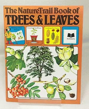 Seller image for The Nature Trail Book of Trees and Leaves for sale by Cambridge Recycled Books