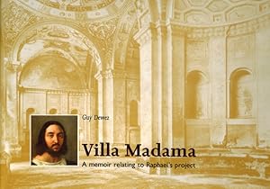 Bild des Verkufers fr Villa Madama. A memoir relating to Raphael's project. zum Verkauf von Antiquariat Fluck