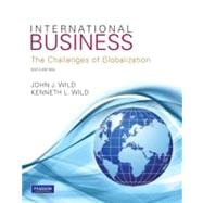 Seller image for International Business : The Challenges of Globalization for sale by eCampus