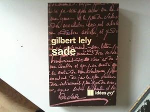 Image du vendeur pour Gilbert Lely. Sade : tudes sur sa vie et sur son oeuvre mis en vente par JLG_livres anciens et modernes