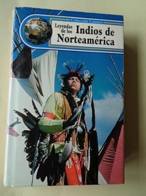 Imagen del vendedor de Leyendas de los indios de Norteamrica a la venta por GALLAECIA LIBROS