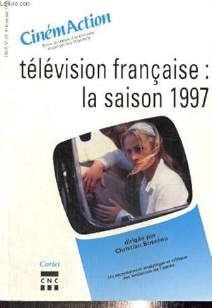 Seller image for CinmAction n87 (1er trimestre 1998) - Tlvision franaise, la saison 1997 : Des fictions de quatre sous (Clotilde Delarue) / Basket  gogon mais  page (Sbastien Imbert) / Embrassons-nous confrres (Claude Duran) / . for sale by Le-Livre