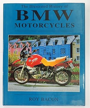 Bild des Verkufers fr The Illustrated History Of Motorcycles BMW zum Verkauf von St Marys Books And Prints