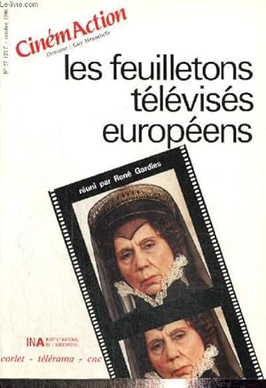 Seller image for CinmAction n57 (octobre 1990) - Les feuilletons tlviss europens : Paysage avant la bataille, les relations producteurs-diffuseurs (Edouard Reichenbach) / L'overdose de feuilletons US a suscit un sursaut italien (Nol Nel) / . for sale by Le-Livre