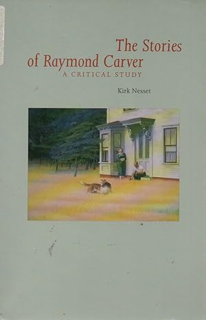 Seller image for The Stories of Raymond Carver _ A Critical Study for sale by San Francisco Book Company