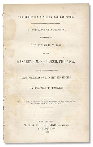 The Christian Minister and his Work. The substance of a discourse delivered on Christmas Day, 184...