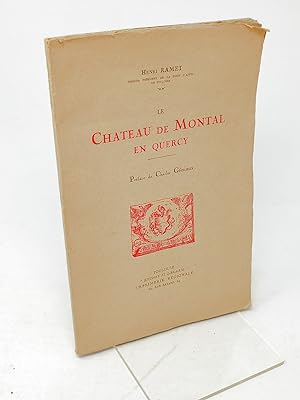 Immagine del venditore per Le chateau de Montal en Quercy venduto da Librairie Douin