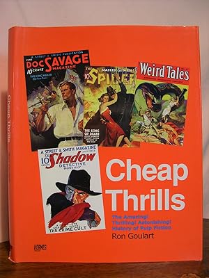 Imagen del vendedor de CHEAP THRILLS: THE AMAZING! THRILLING! ASTONISHING! HISTORY OF PULP FICTION a la venta por Robert Gavora, Fine & Rare Books, ABAA