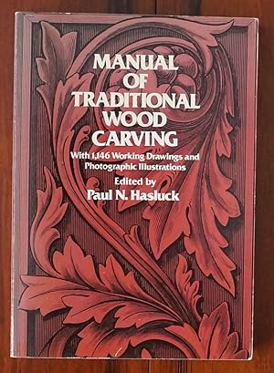 Image du vendeur pour Manual of Traditional Wood Carving mis en vente par David M. Herr