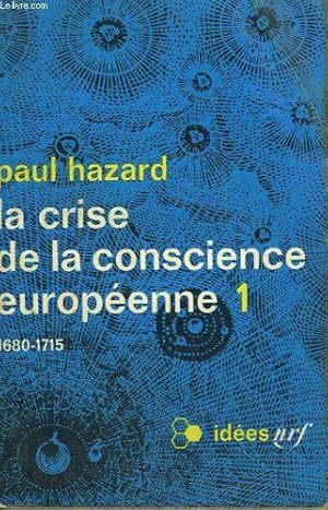 Bild des Verkufers fr La crise de la conscience europeenne n 1 zum Verkauf von JLG_livres anciens et modernes