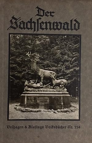 Seller image for Der Sachsenwald. Geschichte und Erlebnis. for sale by Antiquariat J. Hnteler