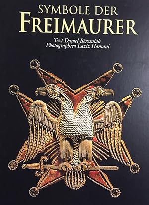 Bild des Verkufers fr Symbole der Freimaurer. zum Verkauf von Antiquariat J. Hnteler