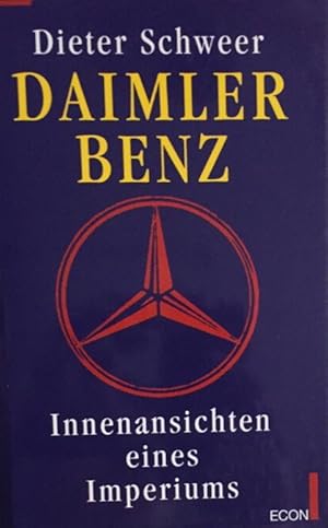 Daimler-Benz. Innenansichten eines Giganten.