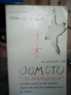 An Encounter With Oomoto (The Great Origin)