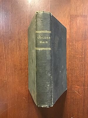 Seller image for Golden-Hair: A Tale of The Pilgrim Fathers for sale by Shadetree Rare Books