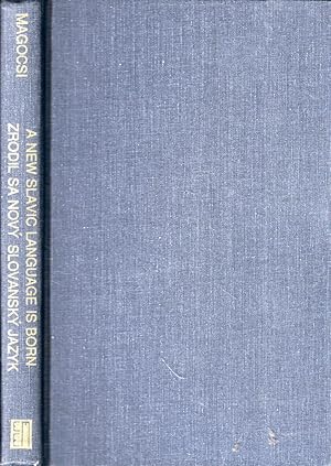 A New Slavic Language is Born: The Rusyn Literary Language of Slovakia