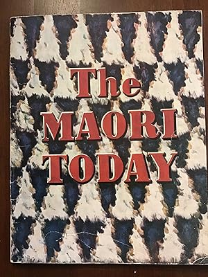 Seller image for The Maori Today for sale by Shadetree Rare Books