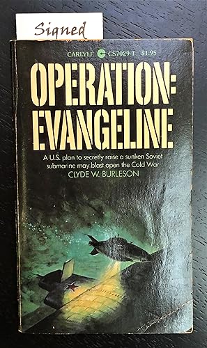Operation: Evangeline (signed)