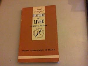 Immagine del venditore per Histoire du livre - Que sais-je ? N 620 venduto da JLG_livres anciens et modernes