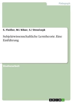 Imagen del vendedor de Subjektwissenschaftliche Lerntheorie. Eine Einfhrung a la venta por AHA-BUCH GmbH