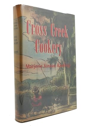 Seller image for CROSS CREEK COOKERY for sale by Rare Book Cellar