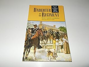 Seller image for Daughter of the Regiment: Memoirs of a Childhood in the Frontier Army, 1878-1898 for sale by Paradise Found Books