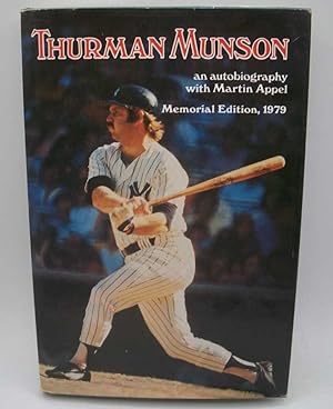 Imagen del vendedor de Thurman Munson: An Autobiography (Memorial Edition 1979) a la venta por Easy Chair Books